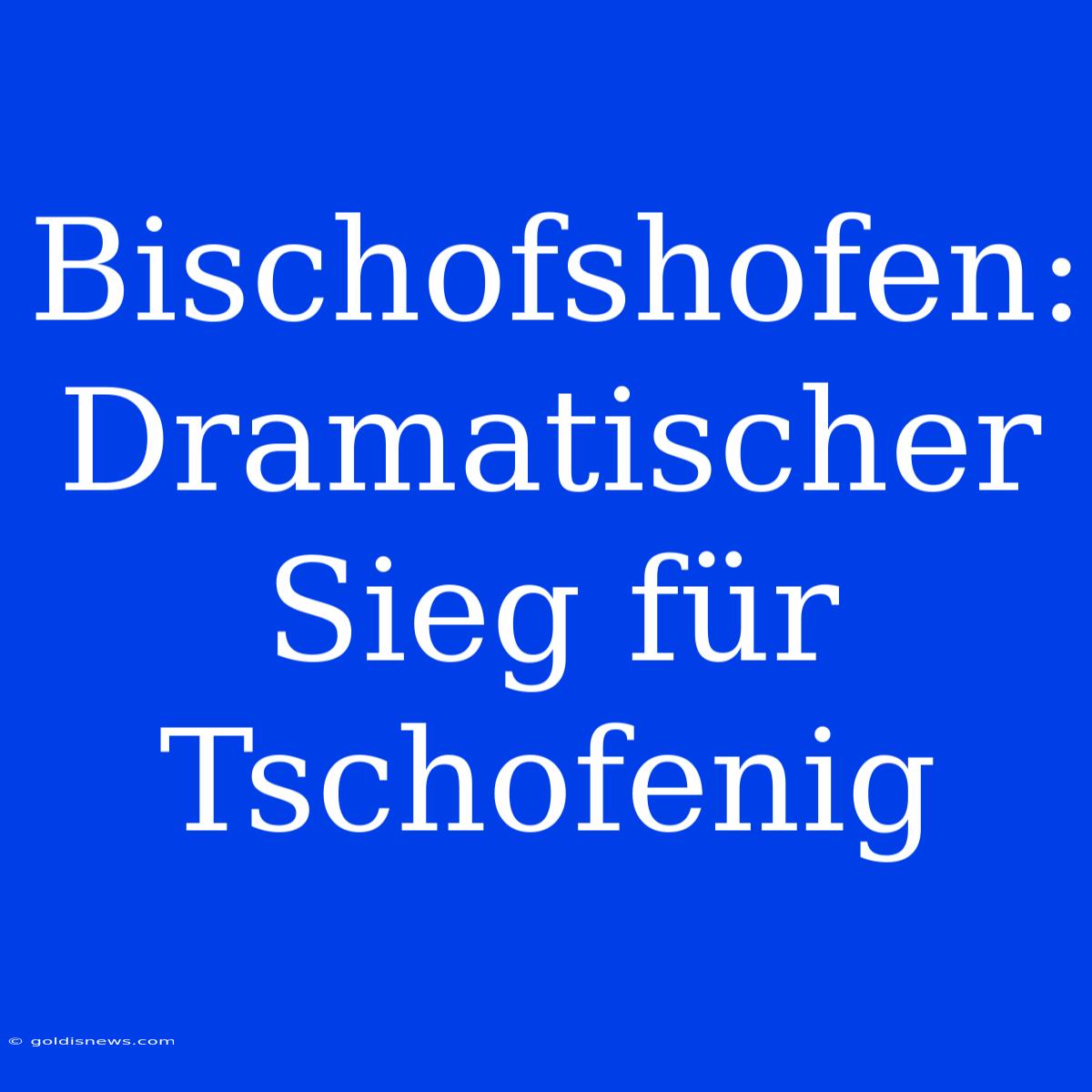 Bischofshofen: Dramatischer Sieg Für Tschofenig