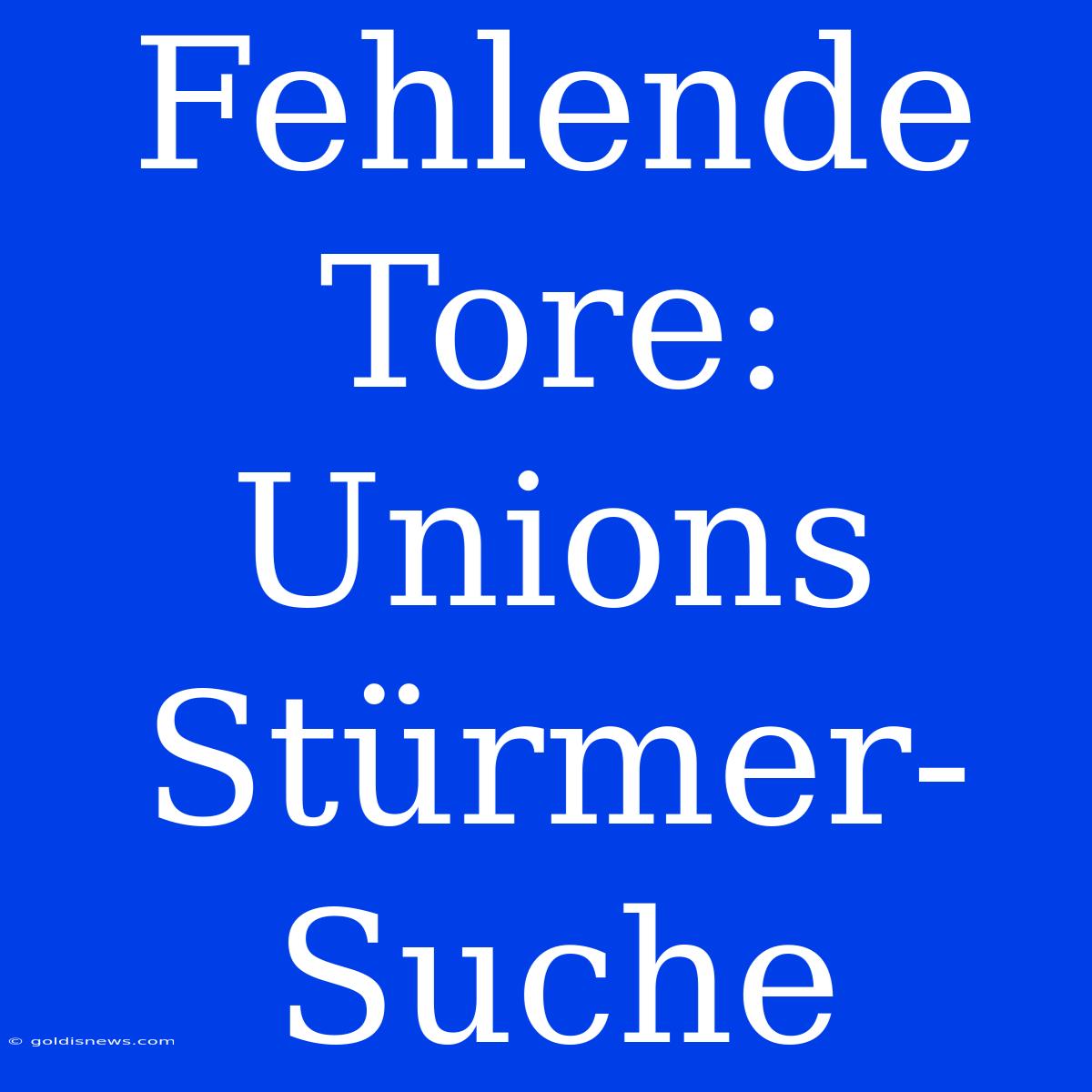 Fehlende Tore: Unions Stürmer-Suche