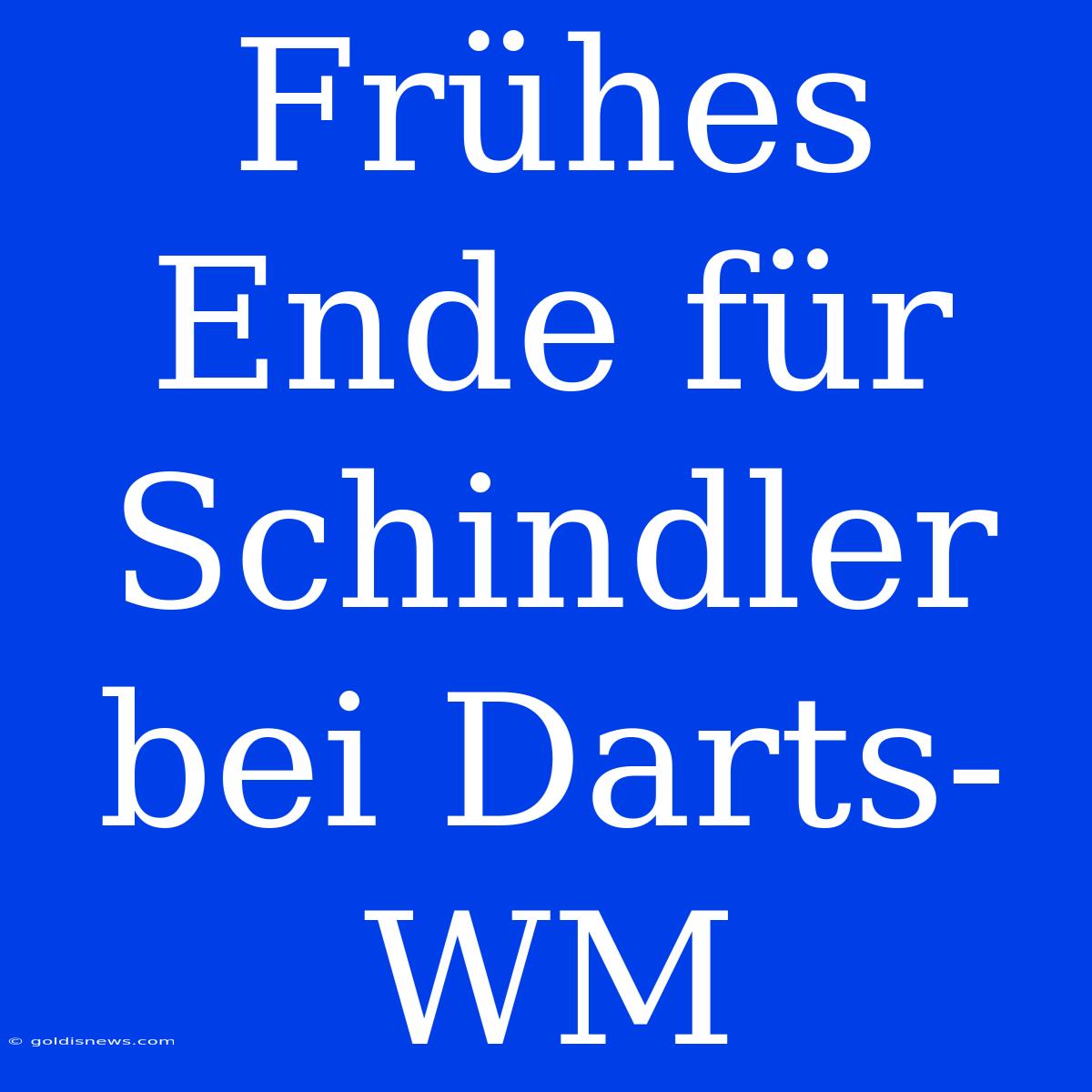 Frühes Ende Für Schindler Bei Darts-WM