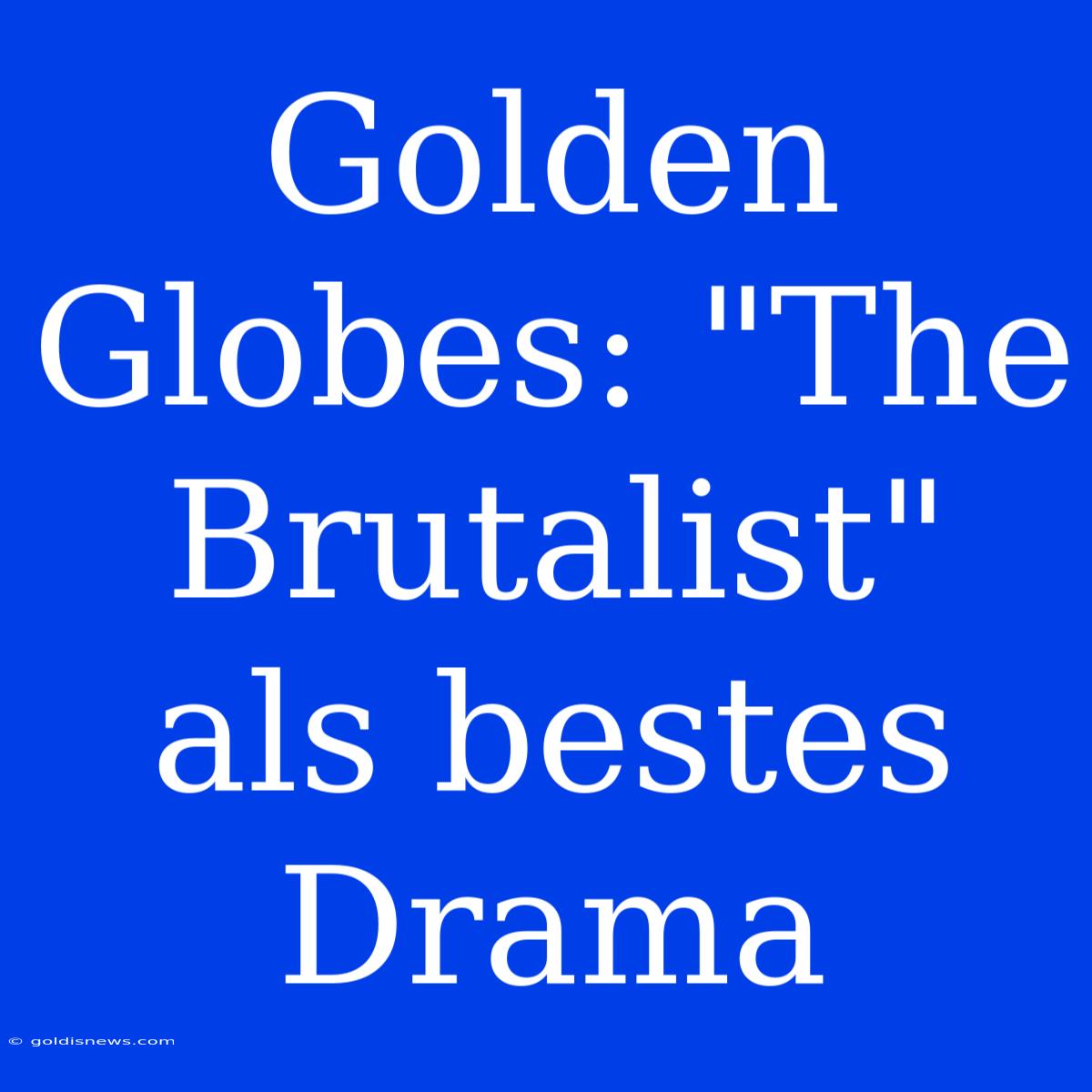 Golden Globes: 